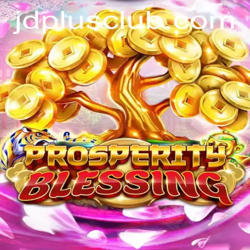 Unveiling the World of ProsperityBlessing: A Journey of Fortune and Strategy